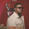 Big Boss J.O.J.O - De Jojo à Big Boss J.O.J.O - Single